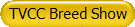 TVCC Breed Show